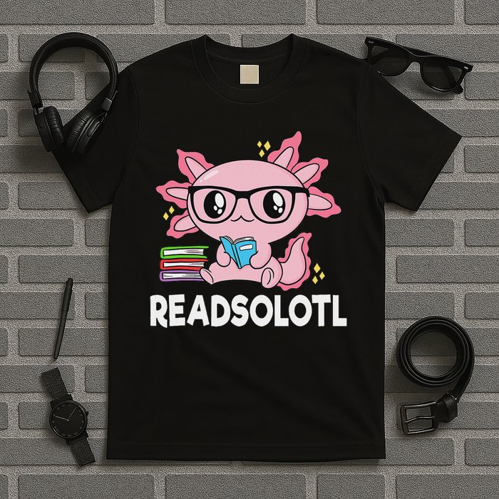 Readsolotl Kawaii Axolotl Book Lover Funny Reading T-Shirt