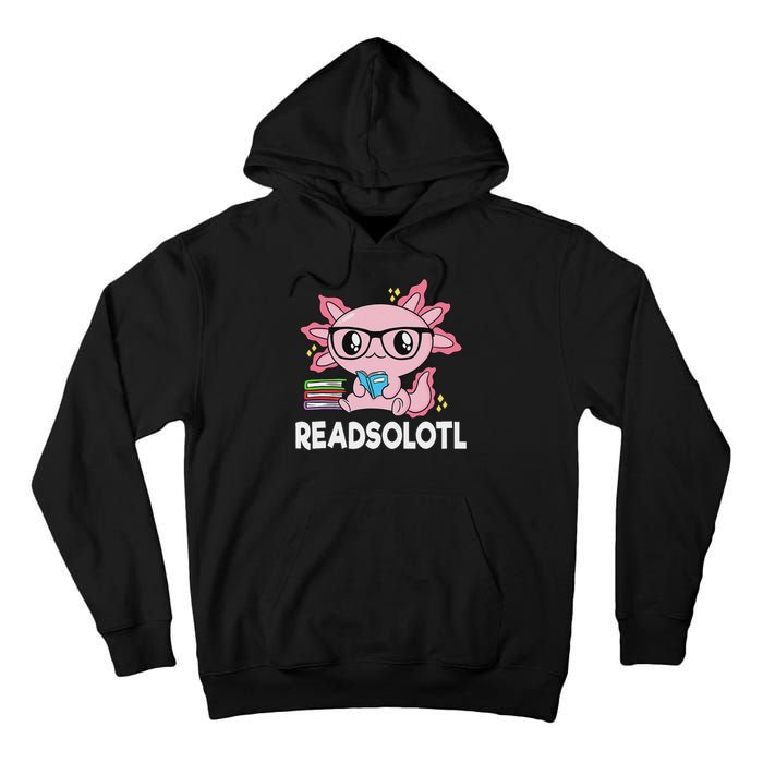 Readsolotl Kawaii Axolotl Book Lover Funny Reading Tall Hoodie