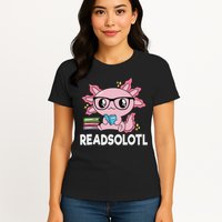 Readsolotl Kawaii Axolotl Book Lover Funny Reading Womens T-Shirt