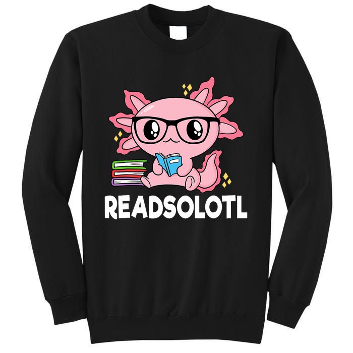 Readsolotl Kawaii Axolotl Book Lover Funny Reading Sweatshirt