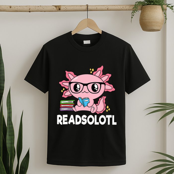 Readsolotl Kawaii Axolotl Book Lover Funny Reading T-Shirt