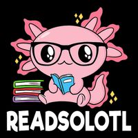 Readsolotl Kawaii Axolotl Book Lover Funny Reading T-Shirt