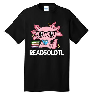 Readsolotl Kawaii Axolotl Book Lover Funny Reading Tall T-Shirt