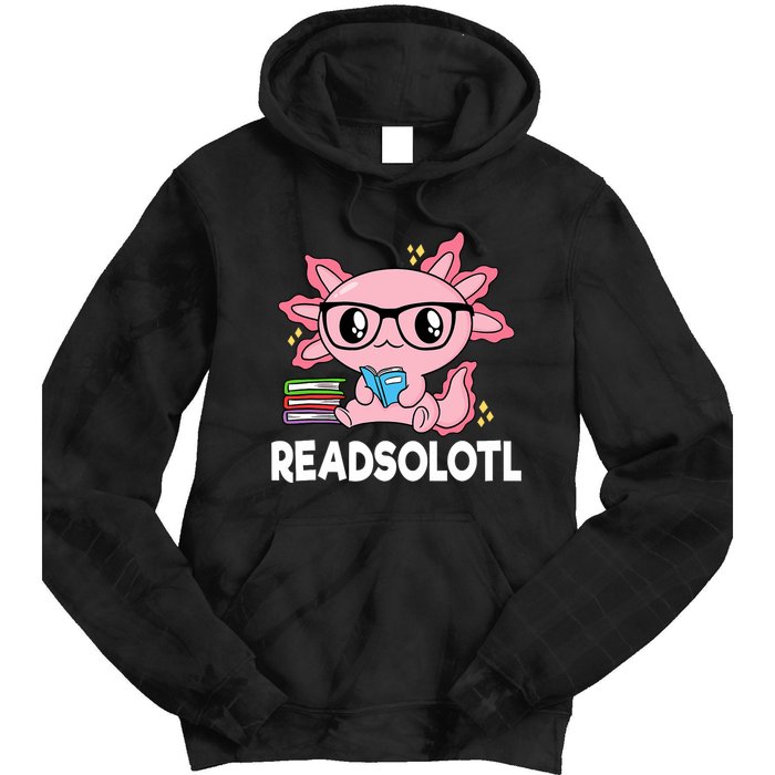 Readsolotl Kawaii Axolotl Book Lover Funny Reading Tie Dye Hoodie