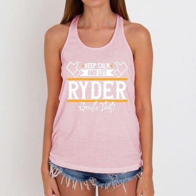 Ryder Keep Calm And Let Ryder Handle That Cool Gift Women's Knotted Racerback Tank