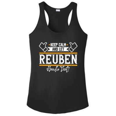 Reuben Keep Calm And Let Reuben Handle That Cute Gift Ladies PosiCharge Competitor Racerback Tank