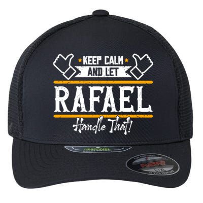 Rafael Keep Calm And Let Rafael Handle That Gift Flexfit Unipanel Trucker Cap