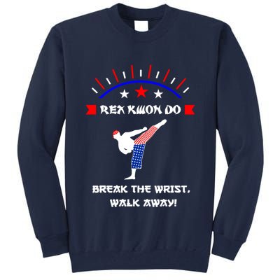Rex Kwon Do Tall Sweatshirt