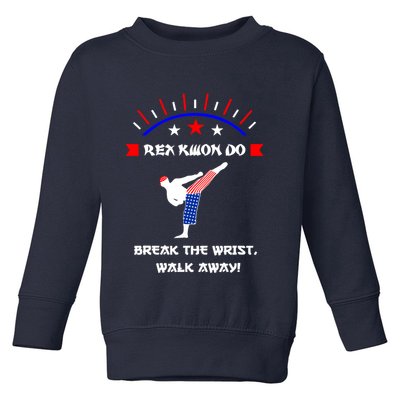 Rex Kwon Do Toddler Sweatshirt