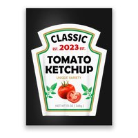 Red Ketchup DIY Costume Matching Couples Groups Halloween Poster