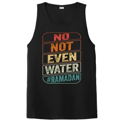 Ramadan Kareem Gift 2022 Funny Not Even Water Cute Gift PosiCharge Competitor Tank