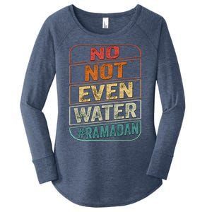 Ramadan Kareem Gift 2022 Funny Not Even Water Cute Gift Women's Perfect Tri Tunic Long Sleeve Shirt