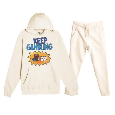 Raxd Keep Gambling Premium Hooded Sweatsuit Set