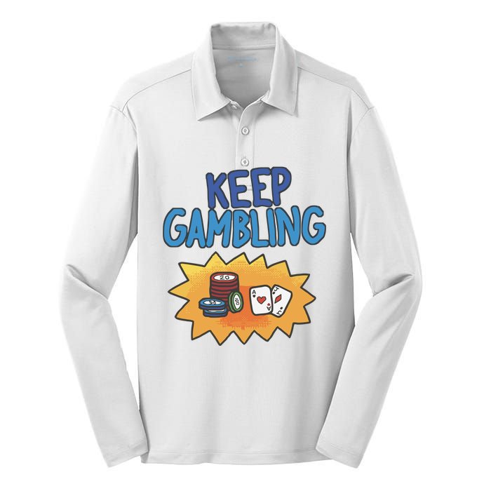 Raxd Keep Gambling Silk Touch Performance Long Sleeve Polo