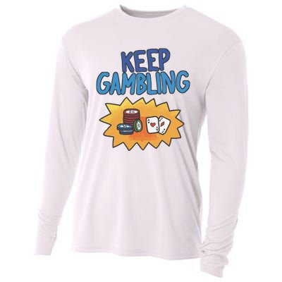 Raxd Keep Gambling Cooling Performance Long Sleeve Crew