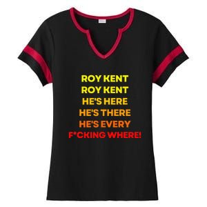 Roy Kent Hes Everywhere Ladies Halftime Notch Neck Tee