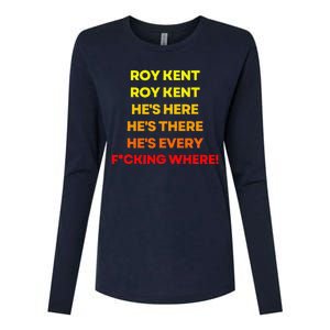 Roy Kent Hes Everywhere Womens Cotton Relaxed Long Sleeve T-Shirt