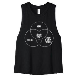 Roy Kent He Here He There He Is Every F*Ckin Where Women's Racerback Cropped Tank