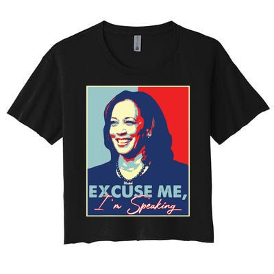 Retro Kamala Harris 2024 Excuse Me Im Speaking Harris 47 Women's Crop Top Tee