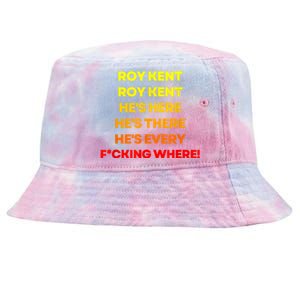 Roy Kent Hes Here Hes There Hes Everywhere Tie-Dyed Bucket Hat