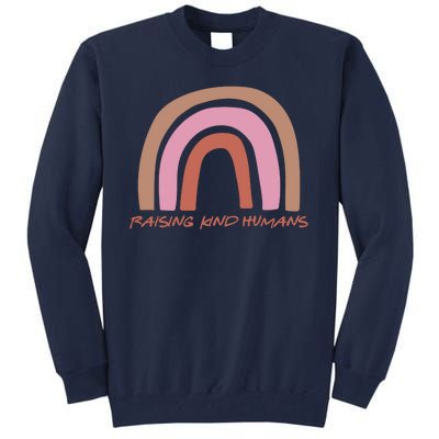 Raising Kind Humans Rainbow Tall Sweatshirt