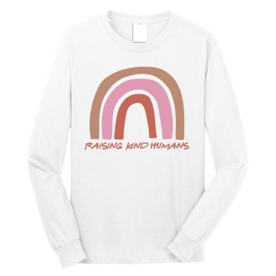 Raising Kind Humans Rainbow Long Sleeve Shirt