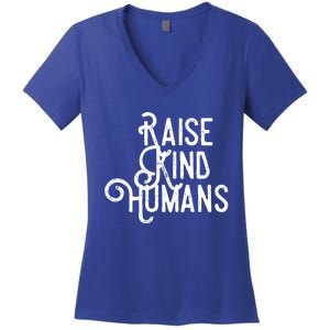 Raise Kind Hu Kindness Love Gratitude Parents Gift Cute Gift Women's V-Neck T-Shirt