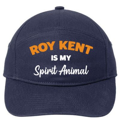 Roy Kent Is My Spirit Animal Tshirt 7-Panel Snapback Hat