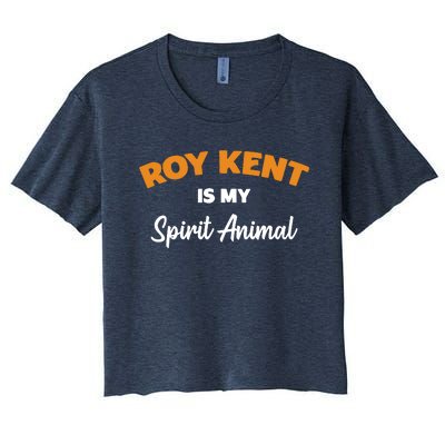 Roy Kent Is My Spirit Animal Tshirt Women's Crop Top Tee