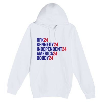 Rfk Kennedy Independent America Bobby 24 Premium Pullover Hoodie