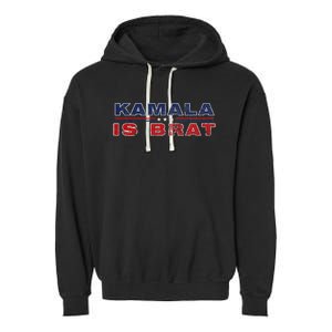 Retro Kamala Is Brat Funny Sarcastic 2024 Garment-Dyed Fleece Hoodie