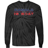 Retro Kamala Is Brat Funny Sarcastic 2024 Tie-Dye Long Sleeve Shirt