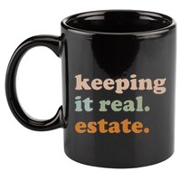 Retro Keeping It Real Estate Broker Agent Seller Realtor 11oz C Handle Ceramic Mug