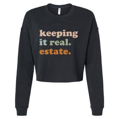 Retro Keeping It Real Estate Broker Agent Seller Realtor Cropped Pullover Crew