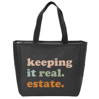 Retro Keeping It Real Estate Broker Agent Seller Realtor Zip Tote Bag