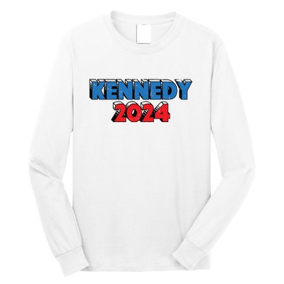 Robert Kennedy Jr 2024 Election Kennedy For President Long Sleeve Shirt