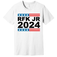 Robert Kennedy Jr. For President 2024, RFK JR 2024 Premium T-Shirt