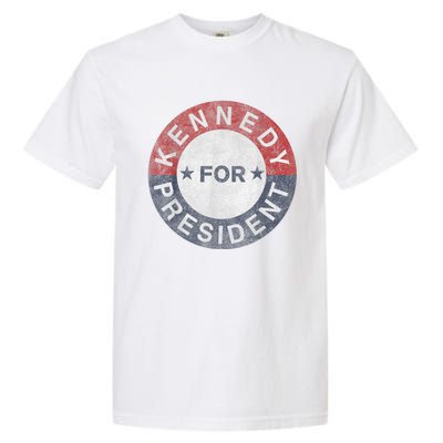 Robert Kennedy Jr. For President 2024 Presidential Election Garment-Dyed Heavyweight T-Shirt