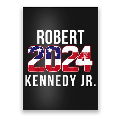 Robert Kennedy Jr 2024 Campaign For President Poster