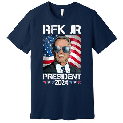 Robert Kennedy Jr For President Rfk Jr 2024 Election Premium T-Shirt