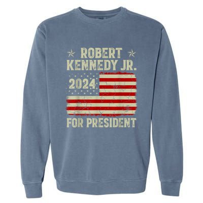 Robert Kennedy Jr. For President RFK JR 2024 Election Garment-Dyed Sweatshirt