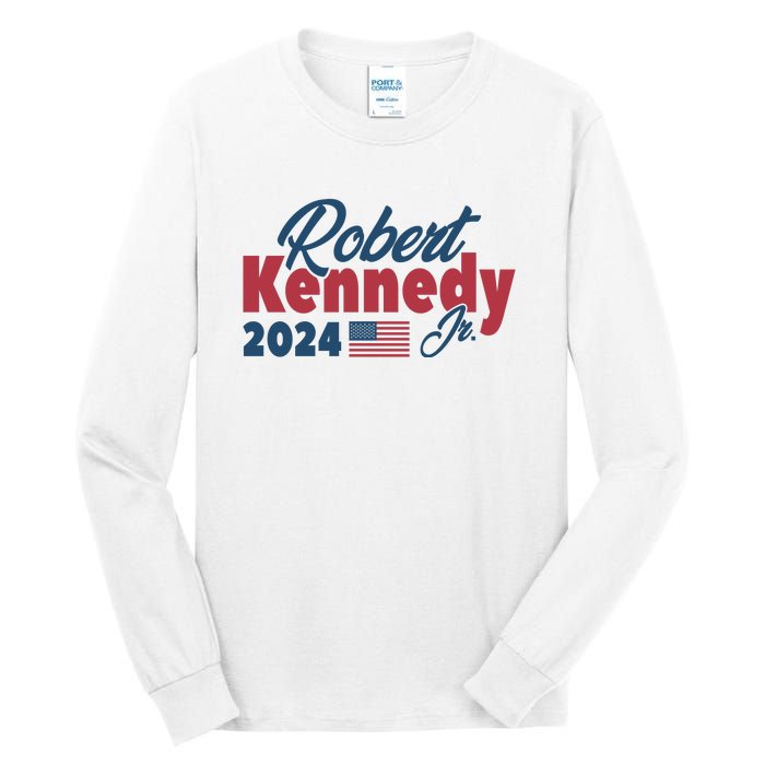 Robert Kennedy Jr. 2024 Election Kennedy For President Tall Long Sleeve T-Shirt