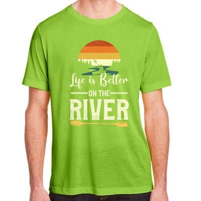 Retro Kayaking Life Is Better On The River Gift Adult ChromaSoft Performance T-Shirt