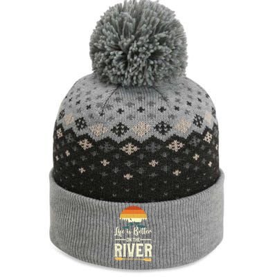 Retro Kayaking Life Is Better On The River Gift The Baniff Cuffed Pom Beanie