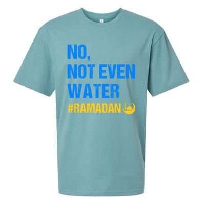 Ramadan Kareem Month 2022 No Not Even Water Ramadan Mubarak Cool Gift Sueded Cloud Jersey T-Shirt