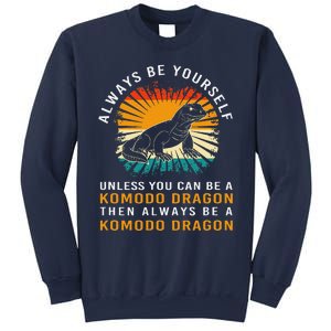 Retro Komodo Monitor Always Be Yourself Komodo Dragon Sweatshirt