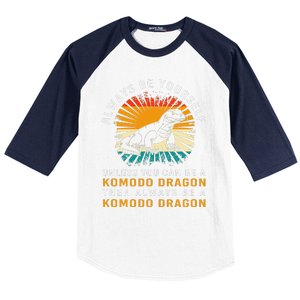 Retro Komodo Monitor Always Be Yourself Komodo Dragon Baseball Sleeve Shirt