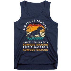 Retro Komodo Monitor Always Be Yourself Komodo Dragon Tank Top