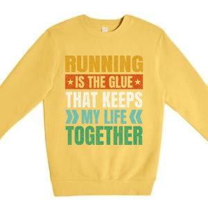 Running Keeps My Life Together Runner Funny Marathon Humor Gift Premium Crewneck Sweatshirt