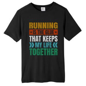 Running Keeps My Life Together Runner Funny Marathon Humor Gift Tall Fusion ChromaSoft Performance T-Shirt